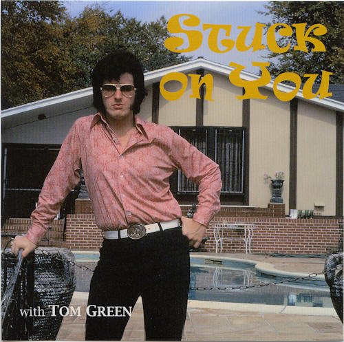 Tom Green - Stuck On You